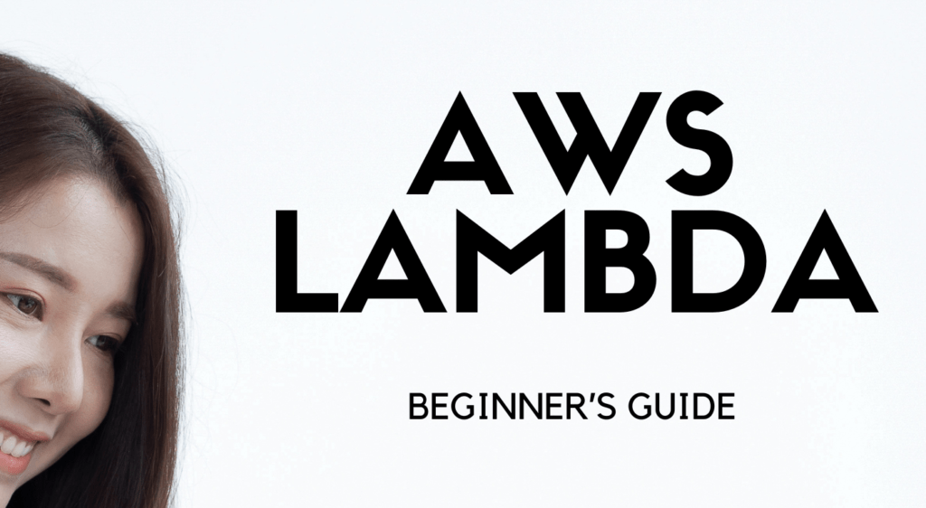 Serverless Computing with AWS Lambda: A Beginner's Guide - wordwyzz